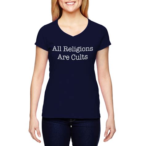 All Religions Are Cults Womens Cotton V Neck T Shirt