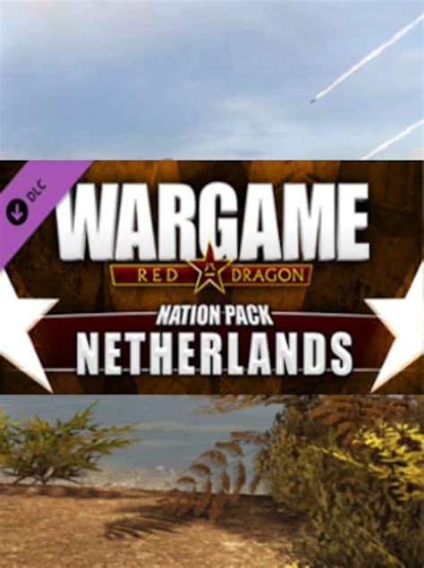 Buy Wargame Red Dragon Nation Pack Netherlands Steam Key Global