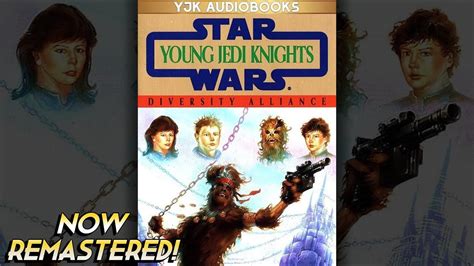 Star Wars Young Jedi Knights Book 8 Diversity Alliance Remastered
