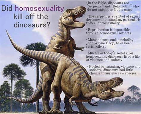 Did Homosexuality Kill Off The Dinosaurs Or Megasoreass Rex Gaybros