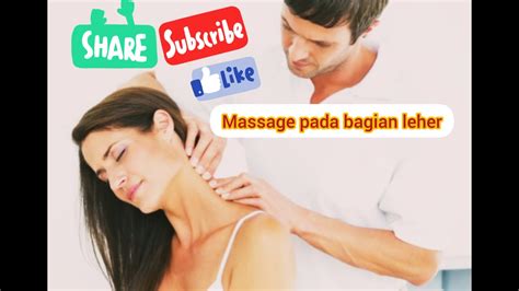 Pijat Pada Bagian Leher Massage On The Neck Youtube