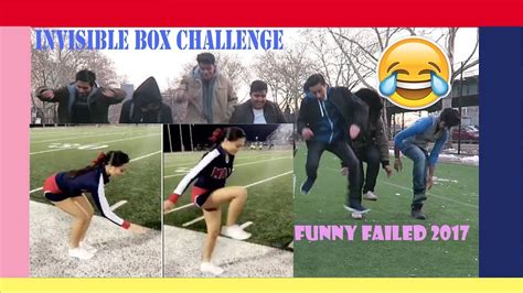 Invisible Box Challenge Funny Compilation 2017 Youtube