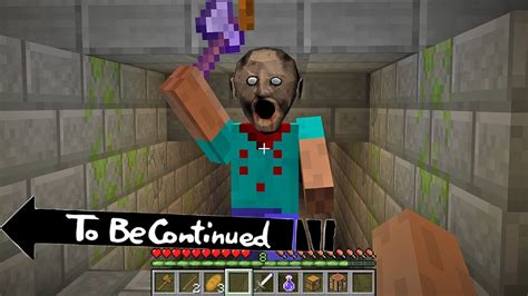 Dont Touch Granny In Minecraft To Be Continued By Scooby Craft Youtube