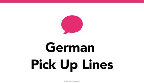 110 german pick up lines and rizz