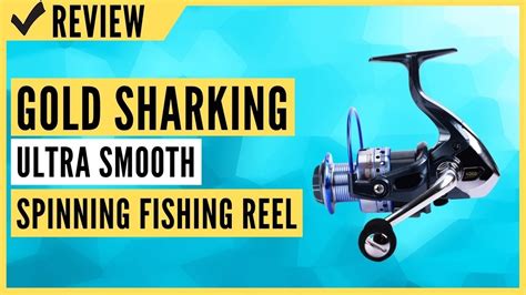 Gold Sharking Ultra Smooth Powerful Spinning Fishing Reel Review Youtube