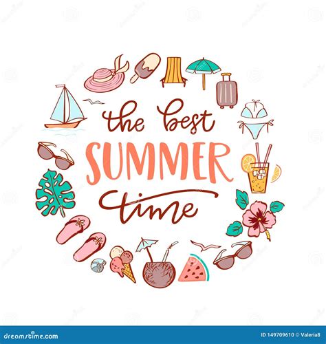 Vector Illustration With Hand Lettering The Best Summer Time And Summer