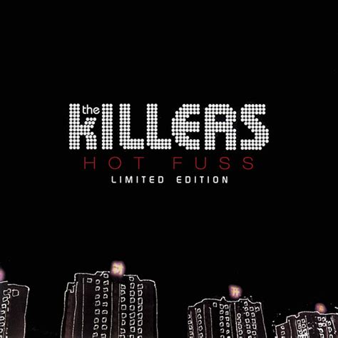 The Killers Hot Fuss Limited Edition Cd Album Limited Edition Reissue Discogs