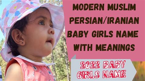 35 Modern Muslim Persian Baby Girls Name Iranian Baby Girls Name