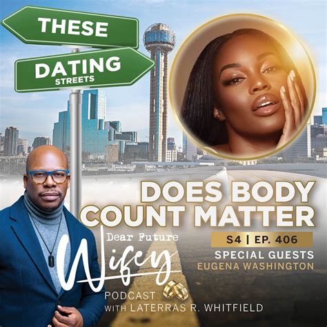 Does Body Count Matter Guest Eugena Washington