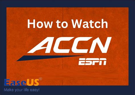 How To Watch Acc Network Easily Without Cable