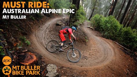 Must Ride Australian Alpine Epic Trail Mt Buller Youtube