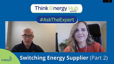 Ask The Expert How To Switch Energy Supplier Part 2 Youtube