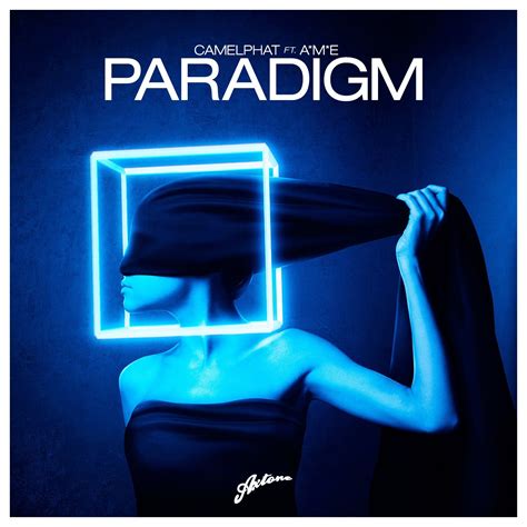 Camelphat Feat Ame Paradigm Axtone Official Coverart By
