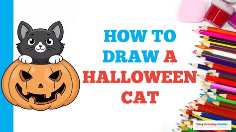 How To Draw A Halloween Cat Easy Step By Step Drawing Tutorial For