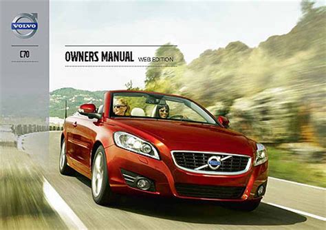 Volvo truck wiring diagrams pdf; Volvo C70 Owners Manuals