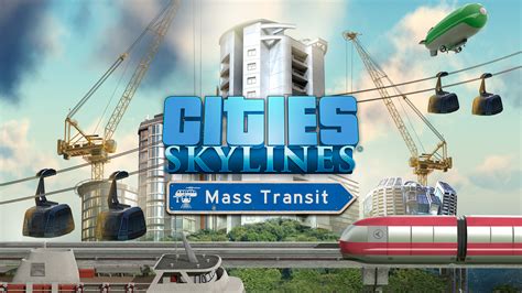 Cities Skylines Mass Transit Epic Games Store