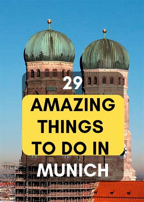 29 Amazing Things To Do In Munich