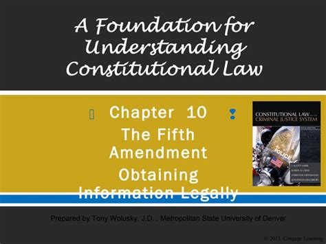 Chapter 10 The Fifth Amendment Obtaining Information Legally Ppt
