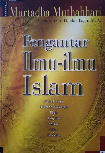 Jual Buku Pengantar Ilmu Ilmu Islam Di Lapak Toko Hawra Bukalapak