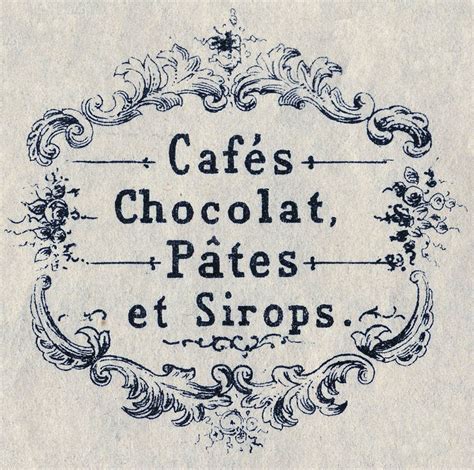 Find over 6,000 free vintage images, illustrations, vintage pictures, stock images, antique graphics, clip art, vintage photos, and printable art, to make craft projects, collage, mixed media, junk journals, diy, scrapbooking, etc! Vintage Graphics- Fab French Advertising - Cafe - Chocolat ...
