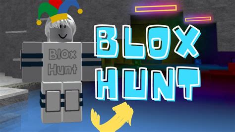 Blox Hunt In Roblox Fun Youtube
