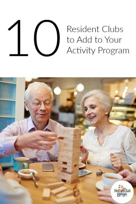 10 Resident Clubs To Add To Your Senior Activity Program Senior