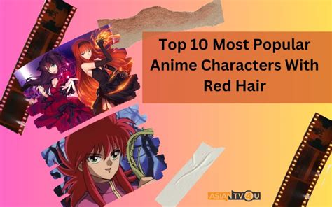Top 10 Most Popular Anime Characters With Red Hair Asiantv4u