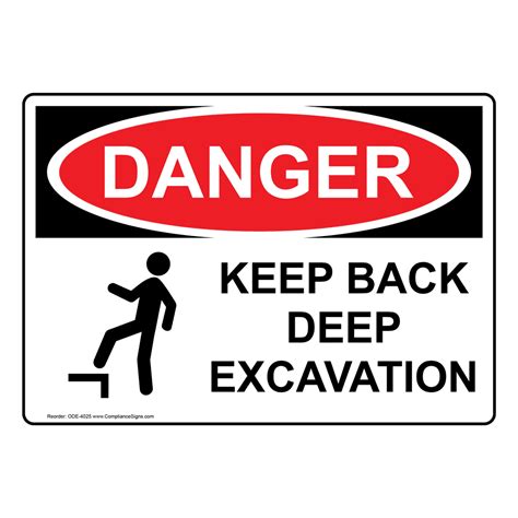 Osha Danger Keep Back Deep Excavation Sign Ode 4025 Construction
