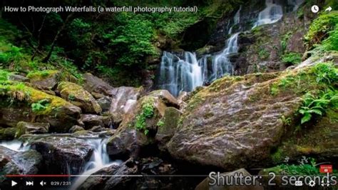 Tutorial How To Photograph Waterfalls Shutterevolve
