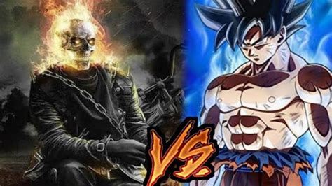 Goku Vs Ghost Rider Who Will Win Youtube