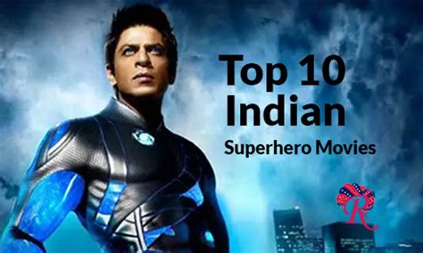 Top 10 Best Indian Superhero Movies Of All Time Krrish Minnal Murali