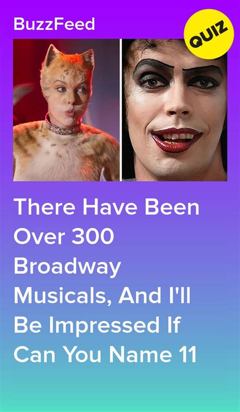 if you can t name just 10 musicals i m sorry but you re uncultured broadway musicals