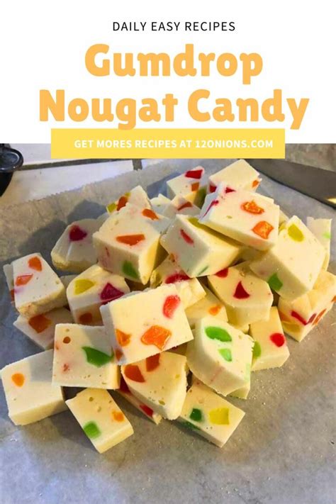 Gumdrop Nougat Candy