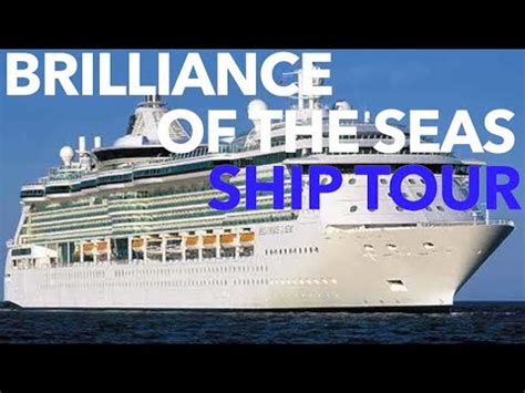 Brilliance of the Seas - Full WalkThrough Tour - Royal Caribbean Cruise