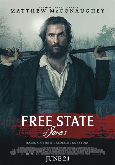 Free State Of Jones Movie Poster 2 Of 7 Imp Awards