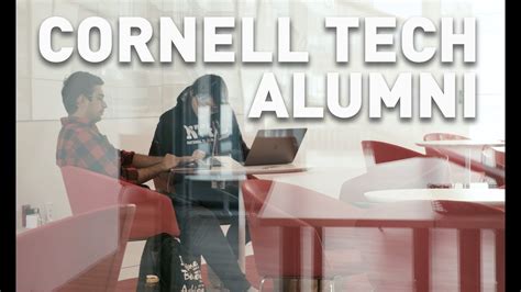 It certainly helps to have the support of new york city and state. Cornell Tech Alumni: Working in Tech - YouTube