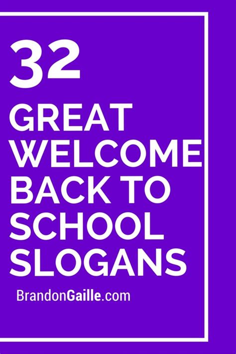 32 Great Welcome Back To School Slogans School Slogans Welcome Back
