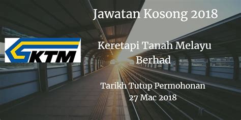 Previously known as the federated malay states railways (fmsr) and the malayan railway administration (mra), the name change to keretapi tanah melayu (ktm) was formerly inaugurated in 1962. Keretapi Tanah Melayu Berhad Jawatan Kosong KTMB 27 Mac ...