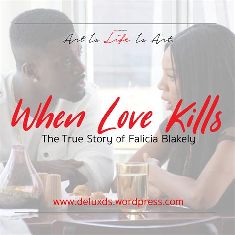 Deluxedition When Love Kills The Falicia Blakely Story Delux Designs De Llc