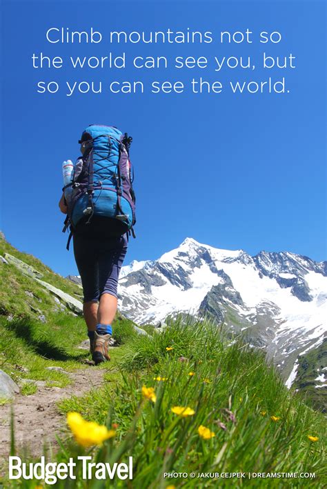 Climb Mountains Travel Quote 472015 19339original