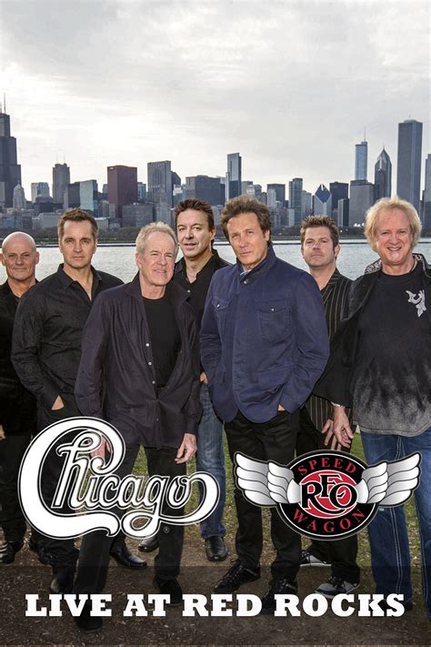 Chicago And Reo Speedwagon Live At Red Rocks Full Cast And Crew Tv Guide