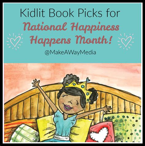 Book Picks For National Happiness Happens Month Make A Way Media