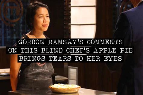 It is presented by celebrity chef gordon ramsay. Gordon Ramsay's Comments On This Blind Chef's Apple Pie ...