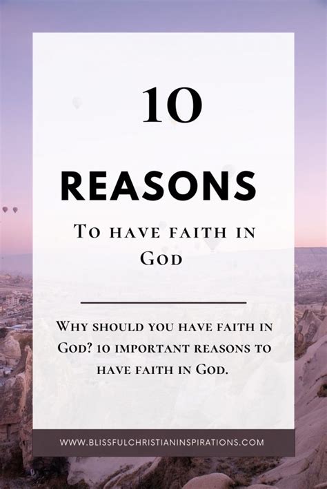 Top 10 Reasons To Have Faith In God Blissful Christian Inspirations