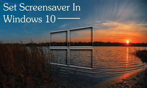 How To Use Old Screensavers On Windows 10 Gainlasopa