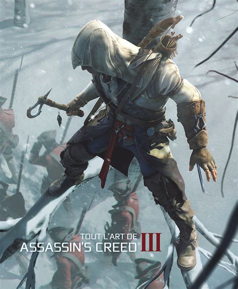 Tout L Art De Assassin’s Creed 3
