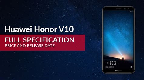 It is the best model of the honor with a more affordable selling price. Honor V10 Specification | Honor v10 specs | honor v10 ...