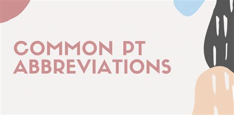 Common Physical Therapy Abbreviations Re Move Io
