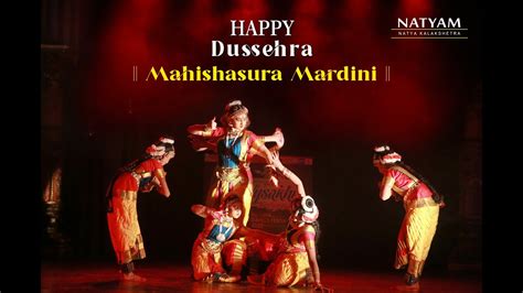 Mahishasura Mardini Jaya Jaya Durge Bharatanatyam Dance Youtube