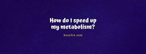 Simply put, metabolism is the way your body converts the food and drink you consume for energy, and is usually measured there are a number of factors that might be sabotaging your metabolism, and you might not even know it. How do I speed up my metabolism? - Box of Inspiration ...